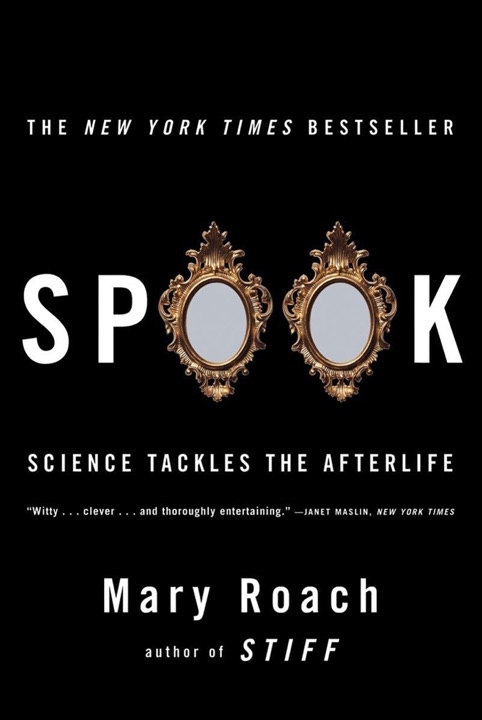 spook-science-tackles-the-afterlife-by-mary-roach_69fde0a2e380c خرید و دانلود نسخه کامل کتاب صوتی انگلیسی شبح، اثر مری روچ Spook: Science Tackles the Afterlife by Mary Roach - تصویر 1