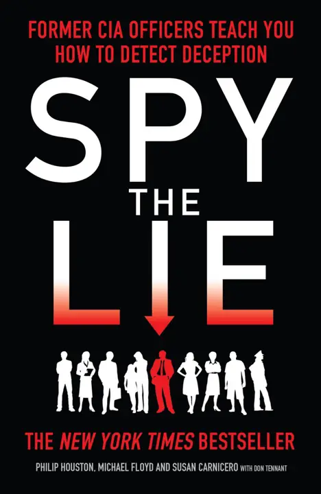 spy-the-lie-by-michael-floyd-philip-houston-susan-carnicero_6a0febc300e3d خرید و دانلود نسخه کامل کتاب صوتی انگلیسی دروغ را جاسوسی کن، اثر فیلیپ هیوستون و همکاران Spy the Lie by Michael Floyd, Philip Houston, Susan Carnicero - تصویر 1
