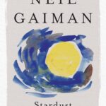 خرید و دانلود نسخه کامل کتاب صوتی انگلیسی گرد ستاره، اثر نیل گیمن Stardust by Neil Gaiman