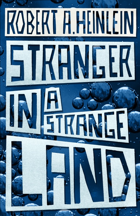 stranger-in-a-strange-land-by-robert-a-heinlein_69ff833fab5b5 خرید و دانلود نسخه کامل کتاب صوتی انگلیسی غریبه در سرزمین غربت، اثر رابرت ای. هاینلاین Stranger in a Strange Land by Robert A. Heinlein - تصویر 1