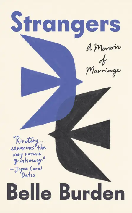 strangers-a-memoir-of-marriage-by-belle-burden_69ece9c037eb0 خرید و دانلود نسخه کامل کتاب صوتی انگلیسی غریبهها: خاطرات یک ازدواج، اثر بل بردن Strangers: A Memoir of Marriage by Belle Burden - تصویر 1