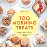 دانلود نسخه کامل کتاب 100 Cookies : The Baking Book for Every Kitchen, with Classic Cookies, Novel Treats, Brownies, Bars, and More کتاب 100 کوکی به زبان انگلیسی