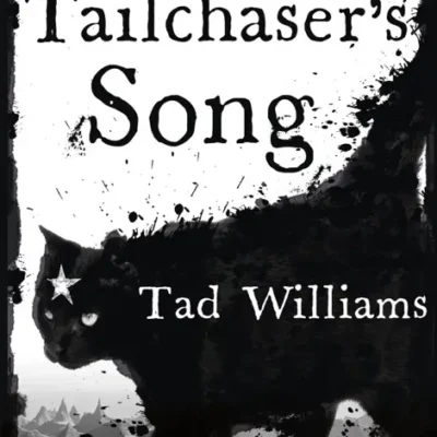 خرید و دانلود نسخه کامل کتاب صوتی انگلیسی آواز دم‌شکارچی، اثر تد ویلیامز Tailchaser's Song by Tad Williams