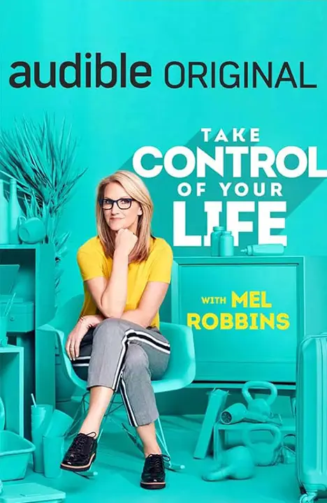 take-control-of-your-life-by-mel-robbins_6a130a764fc06 خرید و دانلود نسخه کامل کتاب صوتی انگلیسی کنترل زندگیتان را به دست بگیرید، اثر مل رابینز Take Control of Your Life by Mel Robbins - تصویر 1