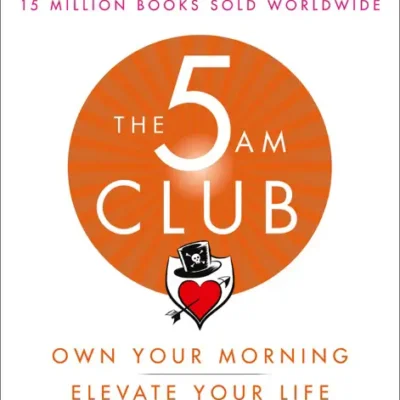 خرید و دانلود نسخه کامل کتاب صوتی انگلیسی باشگاه ۵ صبح، اثر رابین شارما The 5AM Club by Robin Sharma