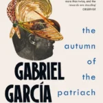 خرید و دانلود نسخه کامل کتاب صوتی انگلیسی پاییز پدرسالار، اثر گابریل گارسیا مارکز The Autumn of the Patriarch by Gabriel García Márquez