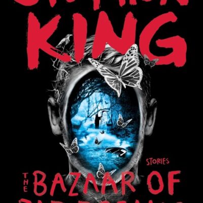 خرید و دانلود نسخه کامل کتاب صوتی انگلیسی بازار کابوس‌ها، اثر استیون کینگ The Bazaar of Bad Dreams: Stories by Stephen King