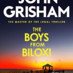 خرید و دانلود نسخه کامل کتاب صوتی انگلیسی پسران بیلوکسی، اثر جان گریشام The Boys from Biloxi by John Grisham