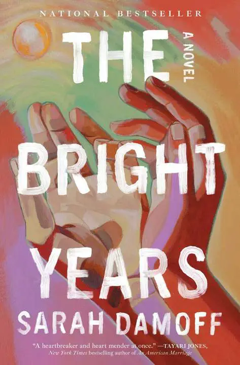 the-bright-years-by-sarah-damoff_6a18543e244f5 خرید و دانلود نسخه کامل کتاب صوتی انگلیسی سالهای روشن، اثر سارا داموف The Bright Years by Sarah Damoff - تصویر 1