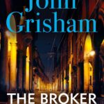 خرید و دانلود نسخه کامل کتاب صوتی انگلیسی دلال، اثر جان گریشام The Broker by John Grisham