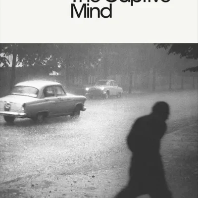 خرید و دانلود نسخه کامل کتاب صوتی انگلیسی ذهن دربند، اثر چسلاو میلوش The Captive Mind by Czeslaw Milosz