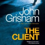 خرید و دانلود نسخه کامل کتاب صوتی انگلیسی موکل، اثر جان گریشام The Client by John Grisham