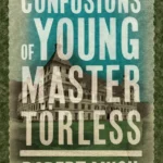 خرید و دانلود نسخه کامل کتاب صوتی انگلیسی آشفتگی‌های ترلس جوان، اثر روبرت موزیل The Confusions of Young Master Törless by Robert Musil