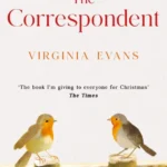 خرید و دانلود نسخه کامل کتاب صوتی انگلیسی خبرنگار، اثر ویرجینیا ایوانز The Correspondent by Virginia Evans