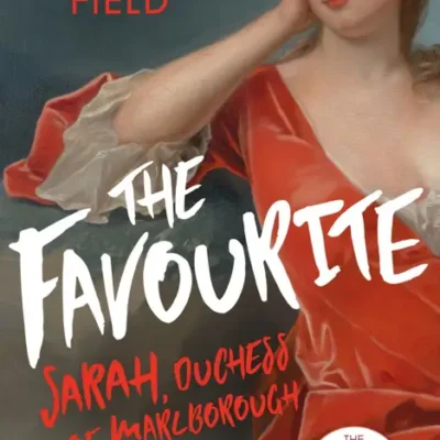 خرید و دانلود نسخه کامل کتاب صوتی انگلیسی سوگلی، اثر اوفیلیا فیلد The Favourite by Ophelia Field