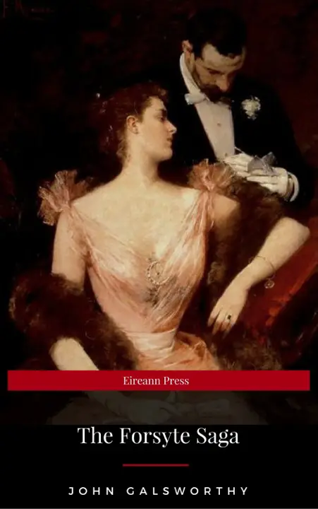 the-forsyte-saga-by-john-galsworthy_6a1454699a8a3 خرید و دانلود نسخه کامل کتاب صوتی انگلیسی حماسه فورسایت، اثر جان گالزورثی The Forsyte Saga by John Galsworthy - تصویر 1