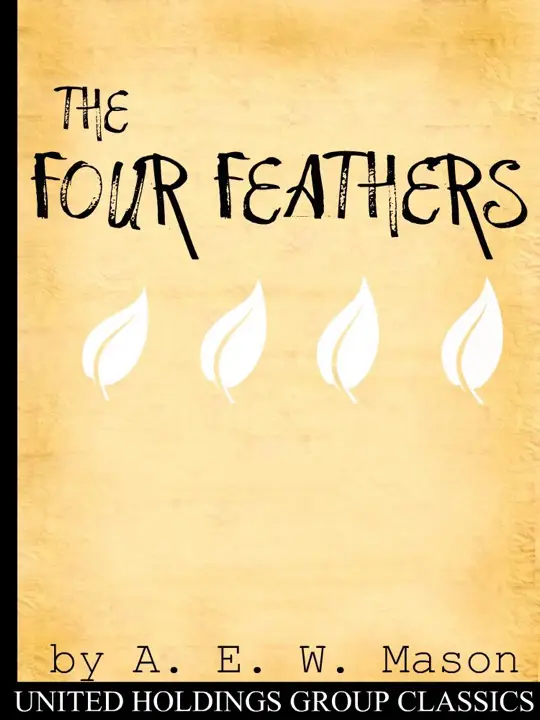 the-four-feathers-by-a-e-w-mason_69f981c64242d خرید و دانلود نسخه کامل کتاب صوتی انگلیسی چهار پر، اثر آ. ای. دبلیو. میسون The Four Feathers by A.E.W. Mason - تصویر 1