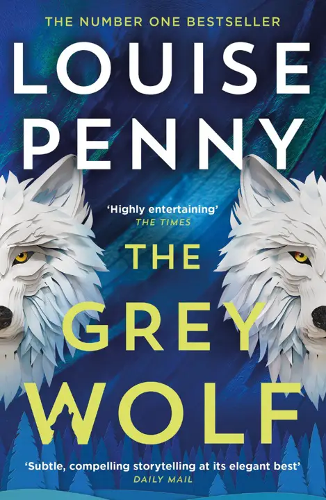 the-grey-wolf-by-louise-penny_69f7833b68ee4 خرید و دانلود نسخه کامل کتاب صوتی انگلیسی گرگ خاکستری، اثر لوییز پنی (از مجموعهی آرماند گاماش) The Grey Wolf by Louise Penny - تصویر 1