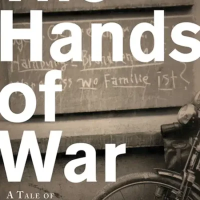 خرید و دانلود نسخه کامل کتاب صوتی انگلیسی دستان جنگ، اثر ماریون اینگرام The Hands of War by Marione Ingram