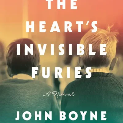 خرید و دانلود نسخه کامل کتاب صوتی انگلیسی خشم‌های نامرئی قلب، اثر جان بوین The Heart’s Invisible Furies by John Boyne