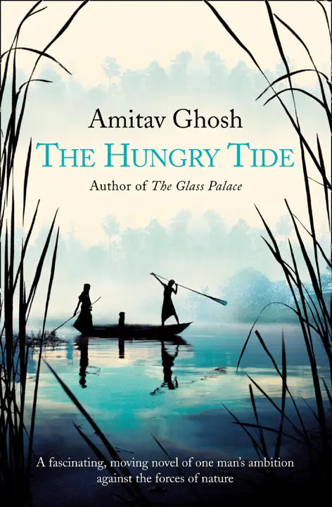 the-hungry-tide-by-amitav-ghosh_6a17263e3b684 خرید و دانلود نسخه کامل کتاب صوتی انگلیسی جزر و مد گرسنه، اثر آمیتاو گوش The Hungry Tide by Amitav Ghosh - تصویر 1