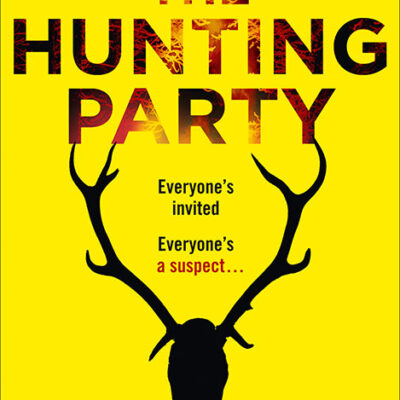 خرید و دانلود نسخه کامل کتاب صوتی انگلیسی مهمانی شکار، اثر لوسی فولی The Hunting Party by Lucy Foley