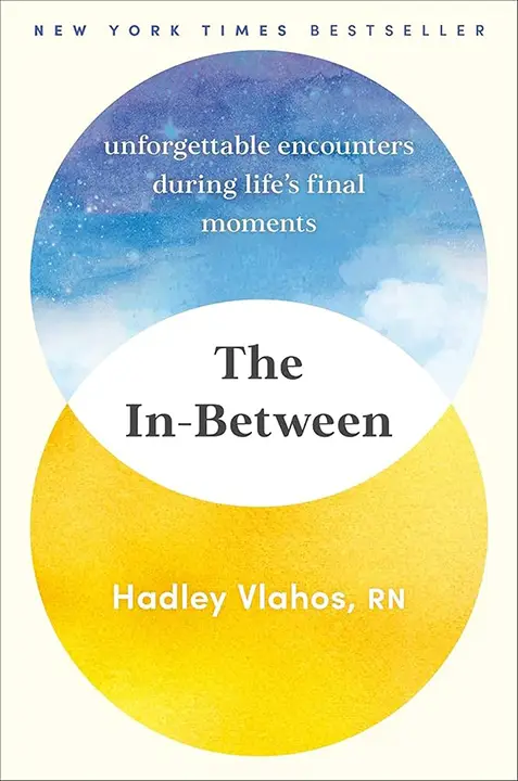 the-in-between-unforgettable-encounters-during-lifes-final-moments-by-hadley-vlahos-r-n_6a19a92c074a6 خرید و دانلود نسخه کامل کتاب صوتی انگلیسی فضای میانی، اثر هدلی ولاهوس The In-Between: Unforgettable Encounters During Life's Final Moments by Hadley Vlahos R.N. - تصویر 1