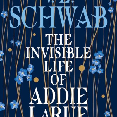 خرید و دانلود نسخه کامل کتاب صوتی انگلیسی زندگی نامرئی ادی لارو، اثر وی. ای. شواب The Invisible Life of Addie LaRue by V. E. Schwab
