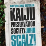 خرید و دانلود نسخه کامل کتاب صوتی انگلیسی انجمن حفاظت از کایجو، اثر جان اسکالزی The Kaiju Preservation Society by John Scalzi
