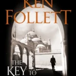 خرید و دانلود نسخه کامل کتاب صوتی انگلیسی کلید ربکا، اثر کن فالت The Key to Rebecca by Ken Follett