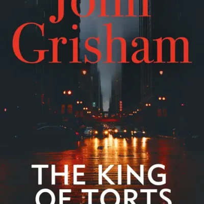 خرید و دانلود نسخه کامل کتاب صوتی انگلیسی سلطان زیان‌ها، اثر جان گریشام The King of Torts by John Grisham