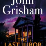خرید و دانلود نسخه کامل کتاب صوتی انگلیسی آخرین عضو هیئت منصفه، اثر جان گریشام The Last Juror by John Grisham