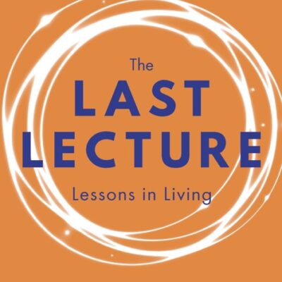 خرید و دانلود نسخه کامل کتاب صوتی انگلیسی آخرین سخنرانی، اثر رندی پاش The Last Lecture by Randy Pausch