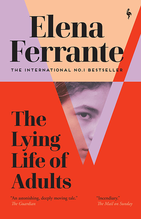 the-lying-life-of-adults-by-elena-ferrante_6a0b592f7404f خرید و دانلود نسخه کامل کتاب صوتی انگلیسی زندگی دروغی بزرگسالان، اثر النا فرانته The Lying Life of Adults by Elena Ferrante - تصویر 1