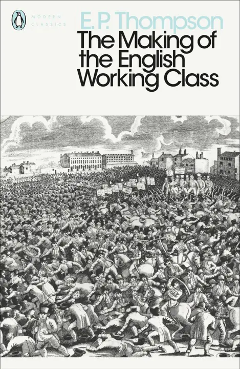 the-making-of-the-english-working-class-by-e-p-thompson_6a1546c18645d خرید و دانلود نسخه کامل کتاب صوتی انگلیسی تکوین طبقه کارگر در انگلستان، اثر ای. پی. تامپسون The Making of the English Working Class by E. P. Thompson - تصویر 1
