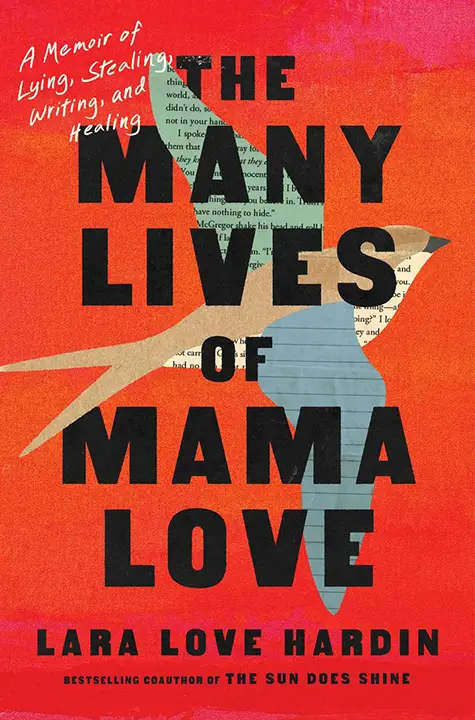 the-many-lives-of-mama-love-a-memoir-of-lying-stealing-writing-and-healing-by-lara-love-hardin_6a0dc69dcef38 خرید و دانلود نسخه کامل کتاب صوتی انگلیسی زندگیهای پرماجرای ماما لاو، اثر لارا لاو هاردین The Many Lives of Mama Love: A Memoir of Lying, Stealing, Writing, and Healing by Lara Love Hardin - تصویر 1