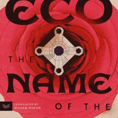 خرید و دانلود نسخه کامل کتاب صوتی انگلیسی نام گل سرخ، اثر اومبرتو اکو The Name of the Rose by Umberto Eco
