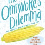 خرید و دانلود نسخه کامل کتاب صوتی انگلیسی معضل همه‌چیزخواران، اثر مایکل پولان The Omnivore's Dilemma by Michael Pollan