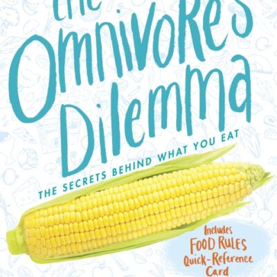خرید و دانلود نسخه کامل کتاب صوتی انگلیسی معضل همه‌چیزخواران، اثر مایکل پولان The Omnivore's Dilemma by Michael Pollan