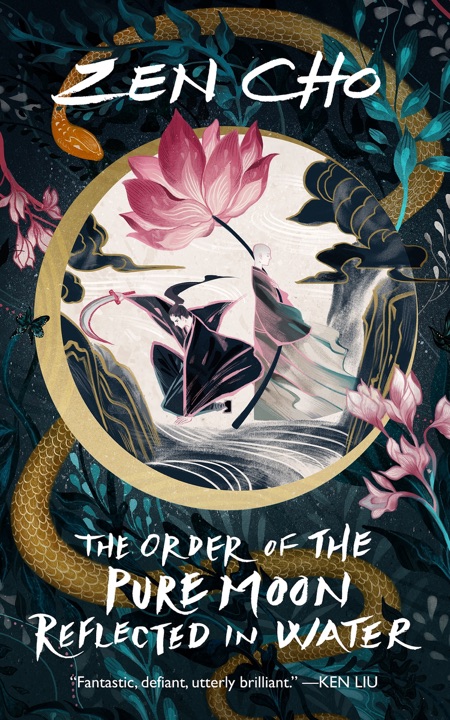 the-order-of-the-pure-moon-reflected-in-water-by-zen-cho_6a05b5f751861 خرید و دانلود نسخه کامل کتاب صوتی انگلیسی فرقه ماه خالص منعکس در آب، اثر ذن چو The Order of the Pure Moon Reflected in Water by Zen Cho - تصویر 1