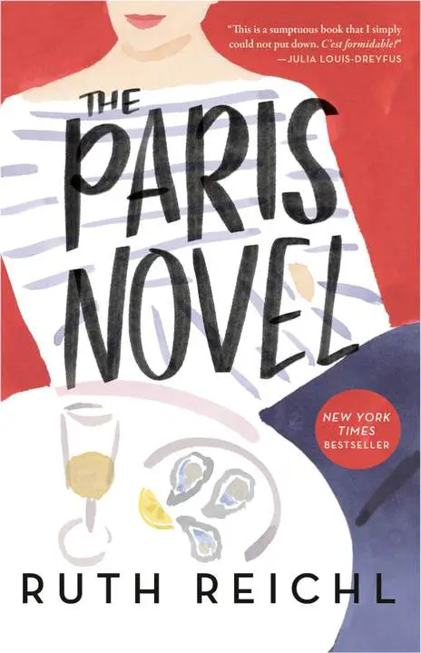 the-paris-novel-by-ruth-reichl_6a184eaf034e4 خرید و دانلود نسخه کامل کتاب صوتی انگلیسی رمانِ پاریس، اثر روث رایشل The Paris Novel by Ruth Reichl - تصویر 1