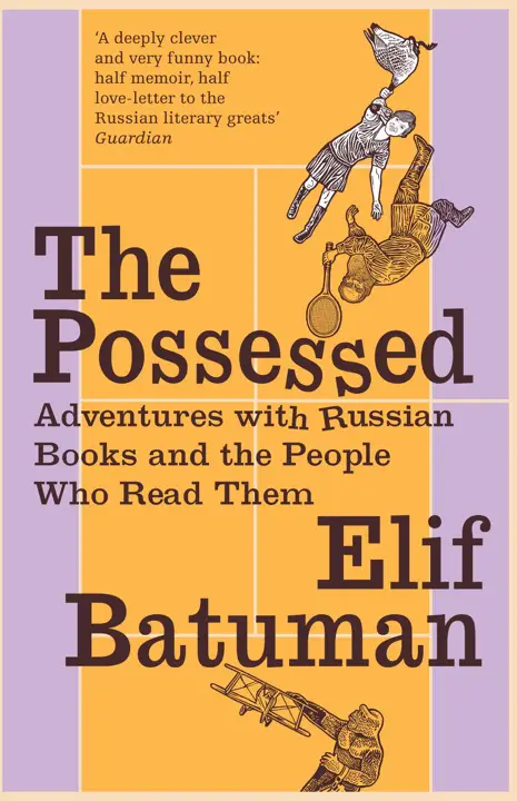 the-possessed-adventures-with-russian-books-and-the-people-who-read-them-by-elif-batuman_6a0fed73e7d83 خرید و دانلود نسخه کامل کتاب صوتی انگلیسی تسخیرشدگان، اثر الیف باتومان The Possessed: Adventures with Russian Books and the People Who Read Them by Elif Batuman - تصویر 1