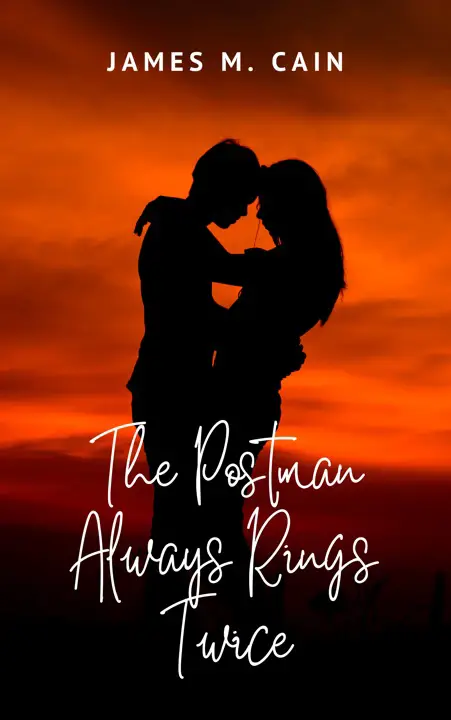 the-postman-always-rings-twice-by-james-m-cain_69f8e6a22a113 خرید و دانلود نسخه کامل کتاب صوتی انگلیسی پستچی همیشه دو بار زنگ میزند، اثر جیمز ام. کین The Postman Always Rings Twice by James M. Cain - تصویر 1
