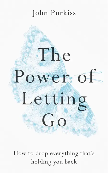 the-power-of-letting-go-by-john-purkiss_6a1143fbb8f0e خرید و دانلود نسخه کامل کتاب صوتی انگلیسی قدرت رها کردن، اثر جان پورکیس The Power of Letting Go by John Purkiss - تصویر 1