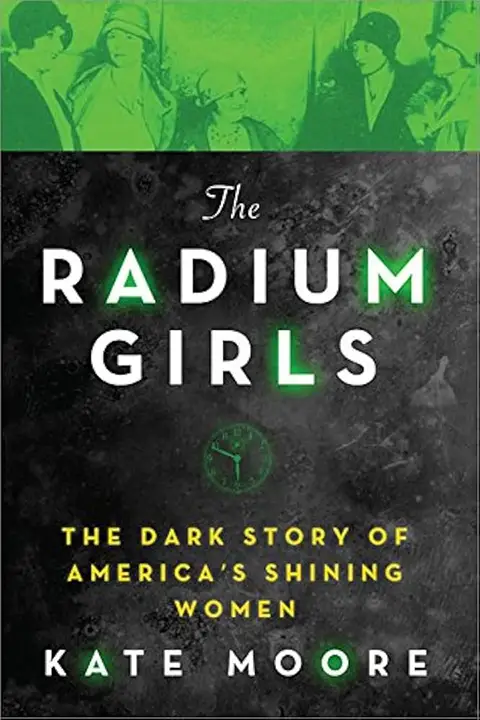 the-radium-girls-the-dark-story-of-americas-shining-women-by-kate-moore_6a0dc7fa8771a خرید و دانلود نسخه کامل کتاب صوتی انگلیسی دختران رادیوم، اثر کیت مور The Radium Girls: The Dark Story of America's Shining Women by Kate Moore - تصویر 1