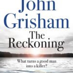 خرید و دانلود نسخه کامل کتاب صوتی انگلیسی تسویه حساب، اثر جان گریشام The Reckoning by John Grisham