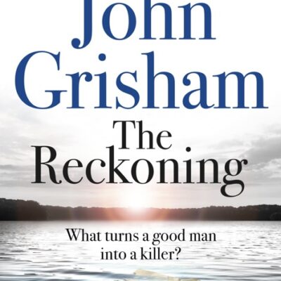 خرید و دانلود نسخه کامل کتاب صوتی انگلیسی تسویه حساب، اثر جان گریشام The Reckoning by John Grisham
