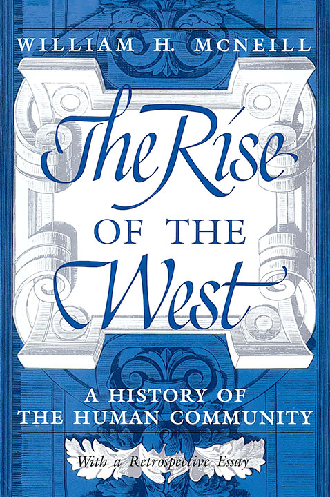 the-rise-of-the-west-by-william-h-mcneill_6a0a16ae364a0 خرید و دانلود نسخه کامل کتاب صوتی انگلیسی ظهور غرب، اثر ویلیام اچ. مکنیل The Rise of the West by William H. McNeill - تصویر 1