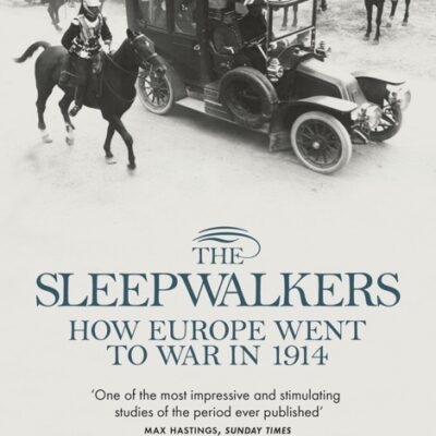 خرید و دانلود نسخه کامل کتاب صوتی انگلیسی خوابگردها، اثر کریستوفر کلارک The Sleepwalkers: How Europe Went to War in 1914 by Christopher Clark