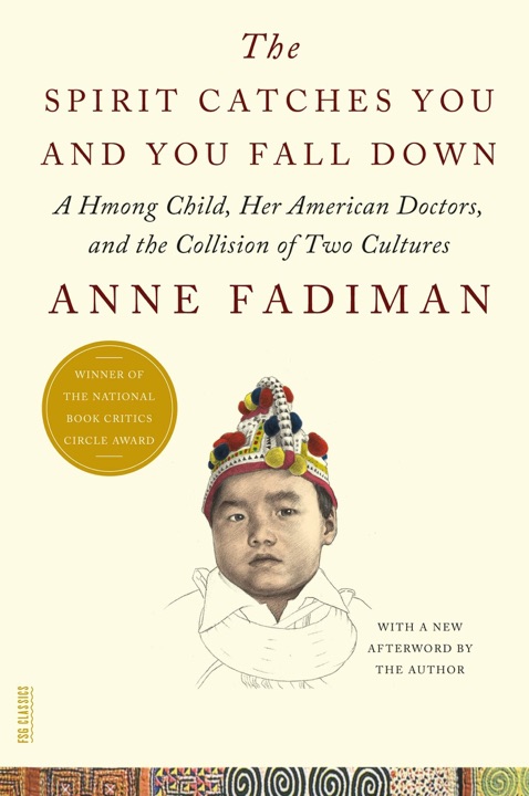 the-spirit-catches-you-and-you-fall-down-by-anne-fadiman_69f2f27f51635 خرید و دانلود نسخه کامل کتاب صوتی انگلیسی روح تو را میگیرد و تو فرو میافتی، اثر آن فدیمن The Spirit Catches You and You Fall Down by Anne Fadiman - تصویر 1